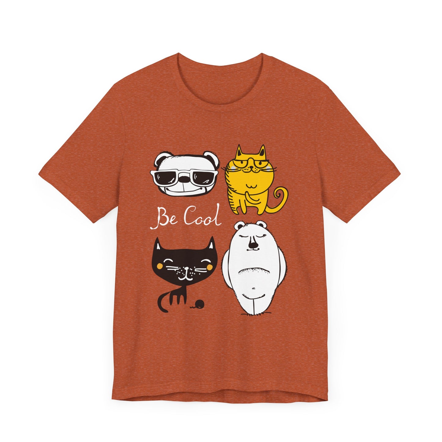 Be Cool Unisex Tee