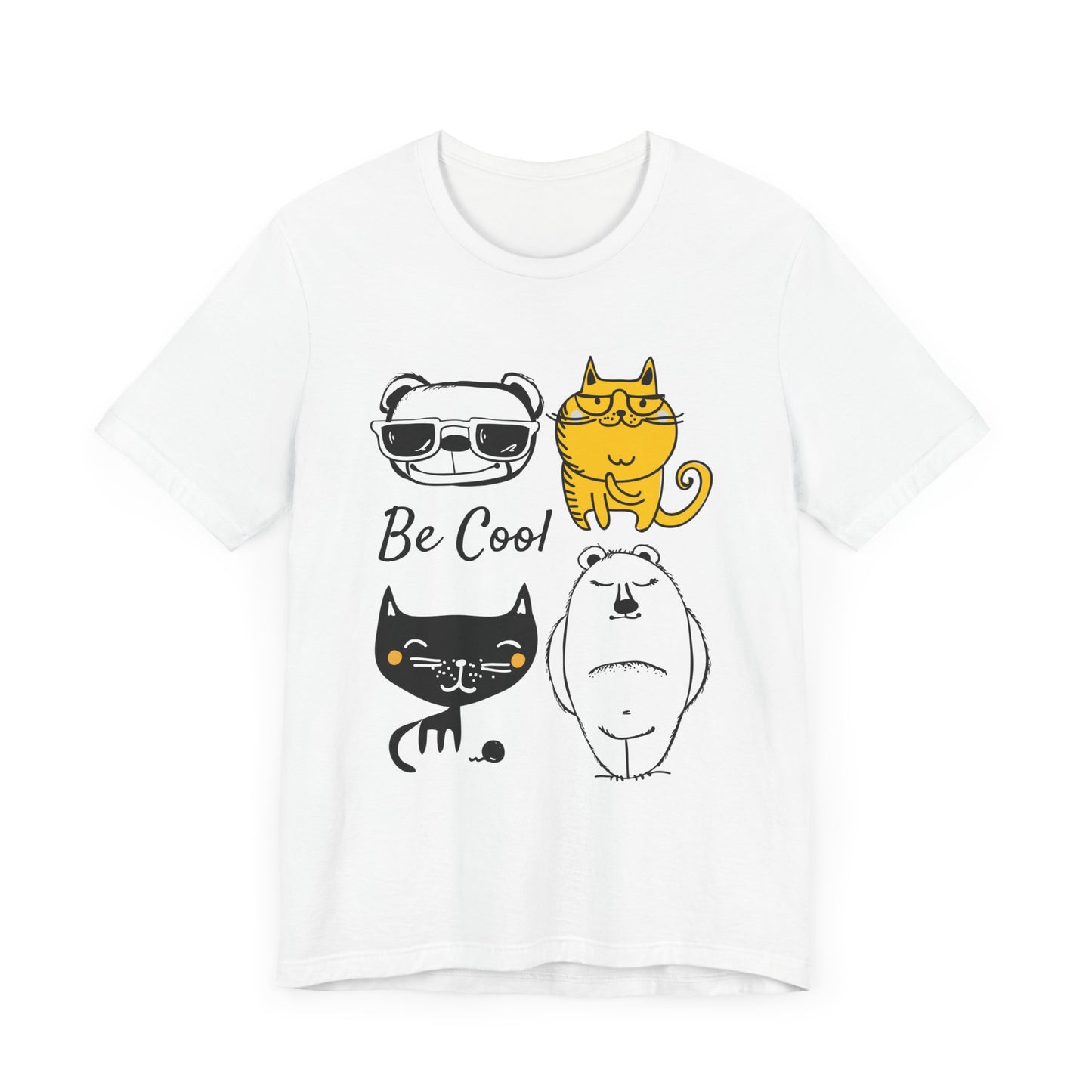 Be Cool Unisex Tee
